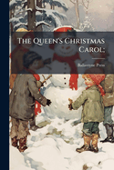 The Queen's Christmas Carol;