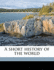 A Short History of the World