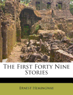 The first forty-nine stories
