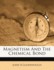 Magnetism and the Chemical Bond