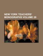 ISBN 9781230000053 product image for New York Teachers' Monographs Volume 28 | upcitemdb.com