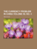 The Currency Problem in China Volume 59, No. 3