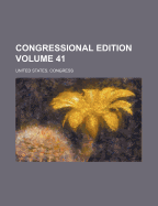 Congressional Edition Volume 41