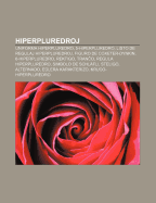 Hiperpluredroj: Uniforma Hiperpluredro, 5-Hiperpluredro, Listo de Regulaj Hiperpluredroj, Figuro de Coxeter-Dynkin, 6-Hiperpluredro, Rektigo, Tran O, Regula Hiperpluredro, Simbolo de Schl Fli, Steligo, Alternado, E Lera Karakterizo