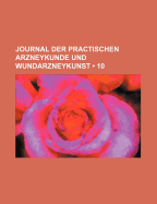 Journal Der Practischen Arzneykunde Und Wundarzneykunst (13)