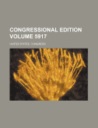 Congressional Edition Volume 5917