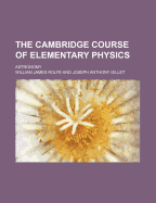 The Cambridge Course of Elementary Physics; Astronomy