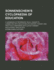 Sonnenschein's Cyclopaedia of Education; a Handbook of Reference on All Subjects Connected With Education (Its History, Theory, and Practice) Comprisi