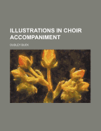 Illustrations in Choir Accompaniment