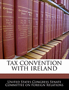Tax Convention with Ireland