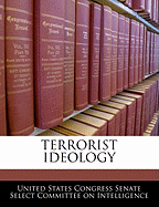 Terrorist Ideology