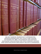 An ACT Making Emergency Supplemental Appropriations for the Fiscal Year Ending September 30, 2006, and for Other Purposes.