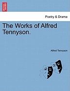 The Works of Alfred Tennyson