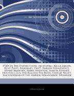 1920s In The United States, including: Nella Larsen, Rent Party, Niggerati, Fire!!, Harlem Renaissance, Henry Bannarn, Mabel Hampton, Marita Bonner, ... Of The Harlem Renaissance, Speakeasy Hephaestus Books