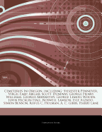 Articles on Cemeteries in Oregon, Including: Sylvester Pennoyer, Virgil Earp, Abigail Scott Duniway, George Henry Williams, George Abernethy, George Lemuel Woods, John Hicklin Hall, Roswell Lamson, Lyle Alzado, Simon Benson
