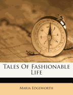 Tales of Fashionable Life