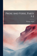 Prose and Verse, Parts 1-2