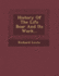 History of the Life Boar and Its Work...
