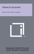 French Legends, Tales and Fairy Stories