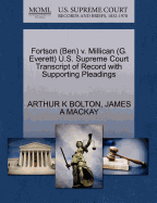 Fortson (Ben) V. Millican (G. Everett) U.S. Supreme Court Transcript of Record with Supporting Pleadings