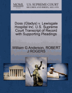 Doss (Gladys) V. Lewisgale Hospital Inc. U.S. Supreme Court Transcript of Record with Supporting Pleadings