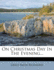 On Christmas Day in the Evening