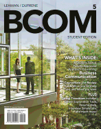 Bcom (with Business Communication Coursemate with eBook Printed Access Card)