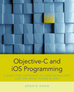 objective c and ios programming a simplified approach to developing apps fo