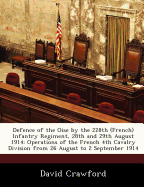 Defence of the Oise by the 228th (French) Infantry Regiment, 28th and 29th August 1914: Operations of the French 4th Cavalry Division from 26 August to 2 September 1914