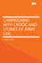 Campaigning with Crook, and Stories of Army Life