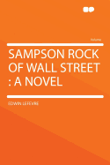 Sampson Rock of Wall Street