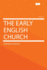 The Early English Church