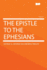 The Epistle to the Ephesians