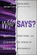 ISBN 9781394265510 product image for who says question everything and discover the genius of thinking differentl | upcitemdb.com