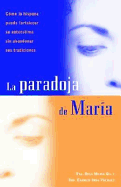 ISBN 9781400000036 product image for la paradoja de maria | upcitemdb.com