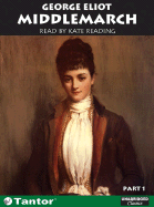 Middlemarch: Part 1 & Part 2