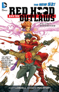 red hood and the outlaws vol 1 redemption