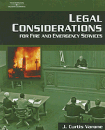 Legal Considerations for Fire and Emergency Services
