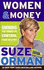 Women & Money: Owning the Power to Control Your Destiny