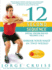 The 12 Second Sequence: Shrink Your Waist in Two Weeks!