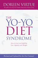 yo yo diet syndrome how to heal and stabilize your appetite and weight
