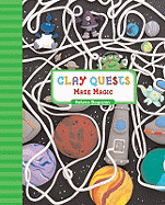 Clay Quests: Maze Magic