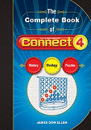 ISBN 9781402756214 product image for complete book of connect 4 history strategy puzzles | upcitemdb.com