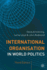 International Organisation in World Politics: 3rd Edition