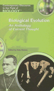 Biological Evolution: An Anthology of Current Thought
