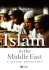 Islam in the Middle East: A Living Tradition