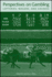 Perspectives on Gambling: Lotteries, Wagers, and Casinos