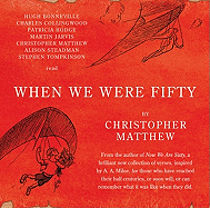 When We Were Fifty