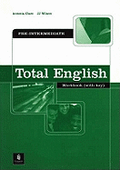 Total English: Pre-Intermediate Workbook with Key: Pre-intermediate Workbook with Key