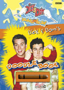 Dick and Dom: Doodle Book